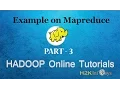 Mapreduce Tutorial Mapreduce Example Part 3