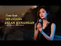 Lagu Sepanjang Jalan Kenangan – Tetty Kadi | Cover Pop Rock Modern