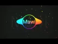 Mawi-Sujud Remix