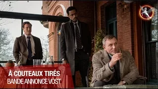 À Couteaux Tirés - "Actuellement au cinéma !" [VOST]