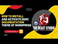 How to Install and Activate Ddoc documentation theme of WordPress
