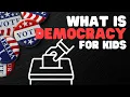 What Is Democracy for Kids Democracy explained for students