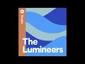 Download Lagu The Lumineers - Have You Ever Seen The Rain