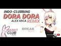 Download Lagu Dora Dora Bora Bora - Alex Mica (BreakBeat Remix) | Rabbit Club Music #IndoClubbing