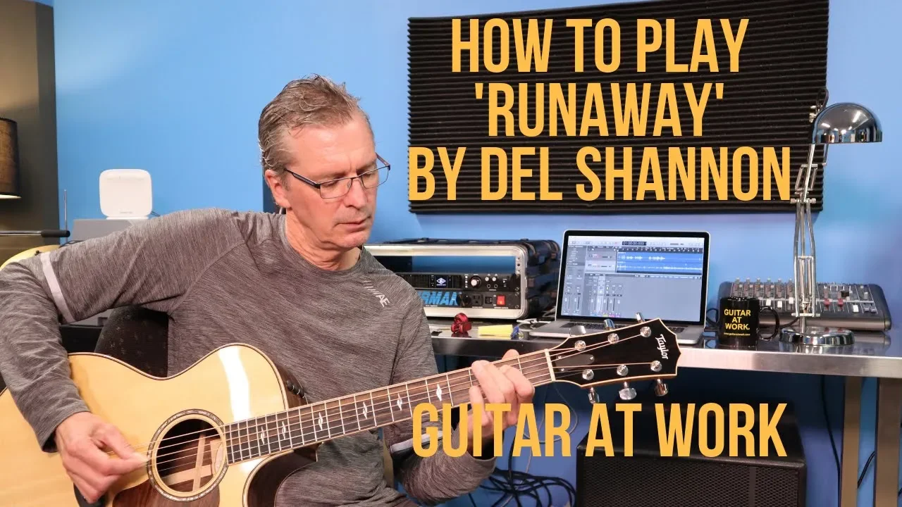 How to play 'Runaway' by Del Shannon