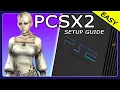 EASY PCSX2 Tutorial and Setup Guide PS2 Emulator for PC