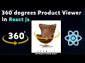 360 degrees Product Viewer in React js E-commerce 360 product viewer react 360 product rotation