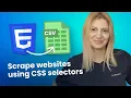 How to scrape websites using CSS selectors