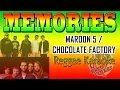 Download Lagu KARAOKE MEMORIES MAROON 5 / CHOCOLATE FACTORY REGGAE