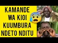 Download Lagu KWISHA! 😲KAMANDE WA KIOI KUUMBÛRA NDETO NG'ENI 🥱