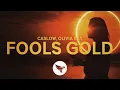 Download Lagu Caslow - Fool's Gold (Official Lyric Video) feat. Olivia Ray