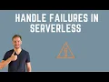 How to Handle Errors in Serverless