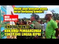 Download Lagu JENDERAL KUNTO JELAJAH LINGGA KEPRI #3 KUNJUNGI PEMBANGUNAN MAKO YON TP 849 \