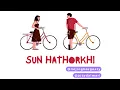 Lagu Sun Hathorkhi (Lyrical) -  Mijing Borgoary