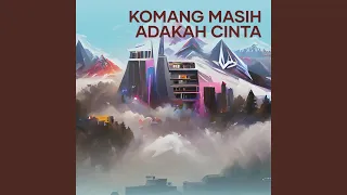 Download Komang Masih Adakah Cinta MP3