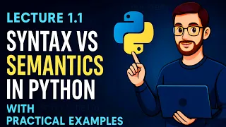 Lec - 1 1 Syntax and Semantics in Python for Machine Learning Data Analytics Tech Stone
