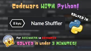 Name Shuffler CODEWARS W PYTHON