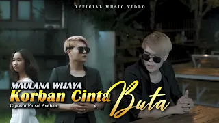 maulana wijaya korban cinta buta official music video 