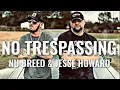 Nu Breed Feat. Jesse Howard - NO TRESPASSING