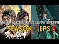 Lagu WU DONG QIAN KUN SEASON 7 EPS 3