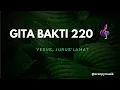 Download Lagu Gita Bakti 220 | Yesus,Jurus'lamat