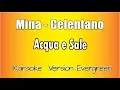 Download Lagu Mina Celentano -  Acqua e Sale (versione Karaoke Academy Italia)
