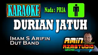 Download DURIAN JATUH || Imam S Arifin || KARAOKE Nada PRIA MP3