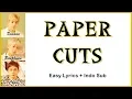 Download Lagu EXO CBX - PAPER CUTS Easy Lyrics by GOMAWO [Indo Sub]