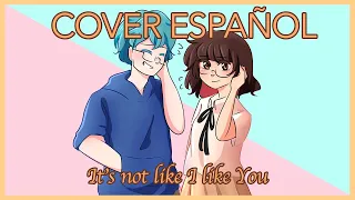 【Bee ft. MegaMat】It's not like I like you【Cover español】