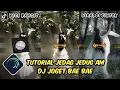Tutorial Jedag Jedug Alight Motion DJ Joget Bae Bae
