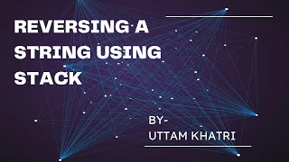 Reverse String with Stack DSA