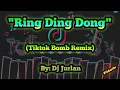 Download Lagu Ring Ding Dong (Tiktok Bomb Remix) | DjJurlan Remix | Tiktok Viral Remix | New Dance