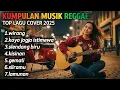 Kumpulan Musik Reggae Cover Terbaru 2025 – Top Lagu Jawa Reggae Paling Enak Didengar!