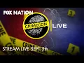 CrimeCon Live September 5th Fox Nation