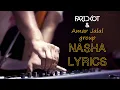 Nasha Faridkot Amar Jalal Group Equals Sessions