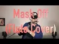 Mask Off - Future [Flute Cover]