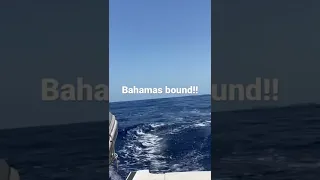 Bahamas BOUND!
