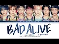 Lagu WayV 威神V 'Bad Alive (English Ver.)' Color Coded Lyrics