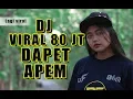 Download Lagu DJ 80 JUTA CUMA DAPET [APEM] || FULL VERSI DIAN AXL