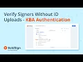 Verify Signers Without ID Uploads - KBA Authentication in BoldSign