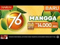 Download Lagu BARU! Djarum 76 Mangga Kretek - Mau Lebih? (2023)
