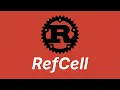 RefCell Learn Rust part 56