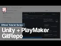 Making a GitRepo for PlayMaker Projects