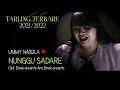 NUNGGU SADARE - UMMY NABILA - Cipt. EMEK ARYANTO - TARLING TERBARU 2021/2022