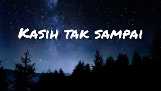 Download PADI - kasih tak sampai (lirik lagu) cover by Sasa tasia MP3