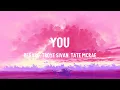 Lagu Regard, Troye Sivan, Tate McRae - You (Lyrics)