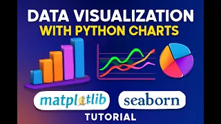 Data Visualization with Python Charts Matplotlib Seaborn Tutorial