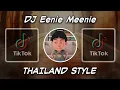 Lagu DJ EENIE MEENIE REMIX THAILAND STYLE