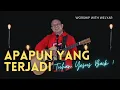 Download Lagu APAPUN YANG TERJADI  |  WORSHIP WITH WELYAR 25 JUNI 2021