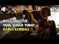 Download Lagu Membangunkan Bos Gangster Yang Sudah Tobat - Alur Cerita Film Action Seru